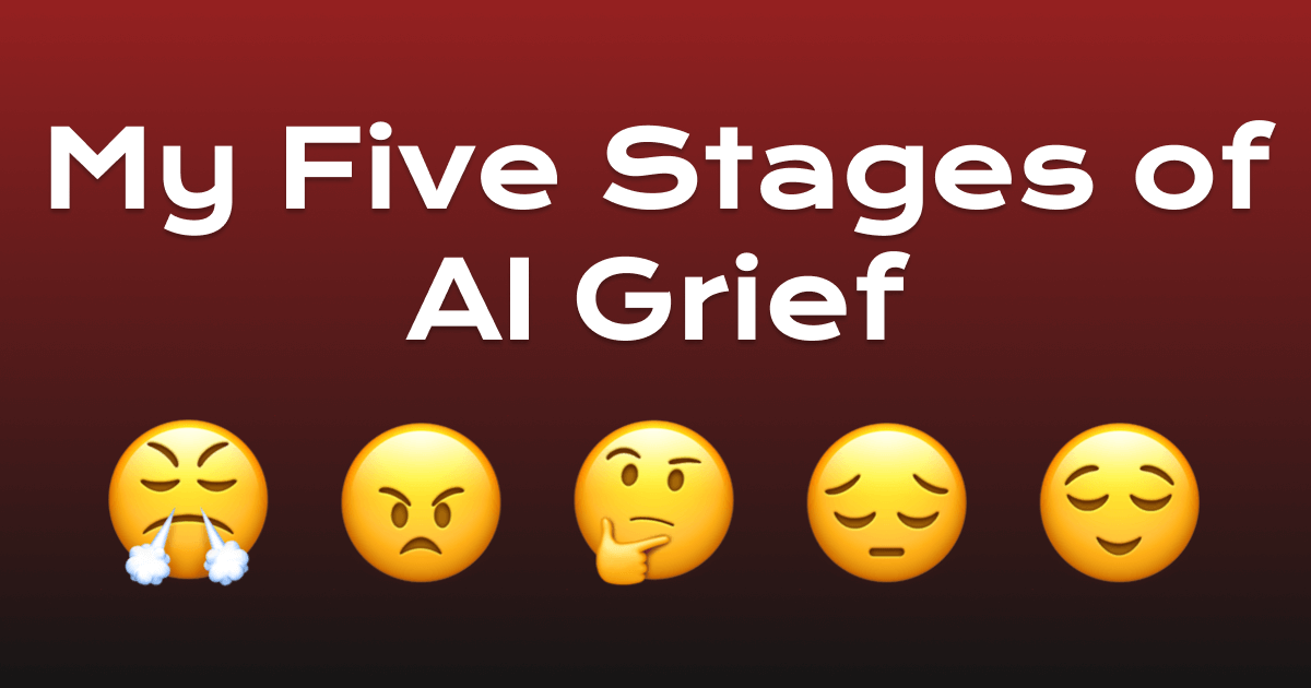 The Five Stages of AI Grief